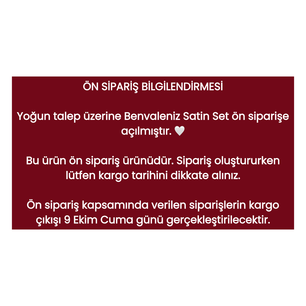 Benvaleniz Satin Set - Ön Sipariş